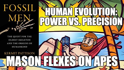 (Meathead Book Club Clips) Fossil Men by Kermit Pattison : The Evolution Of The Human Hand