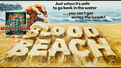 BLOOD BEACH [1981] - A Review!