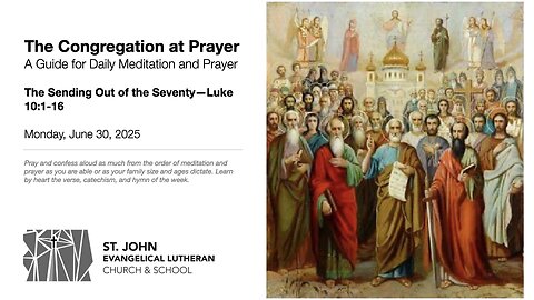 The Sending Out of the Seventy—Luke 10:1-16