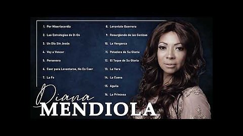 Diana Mendiola - 2 Horas Las Mejores Alabanzas Y Adoración Mix Vol. 14 - Música Cristiana.