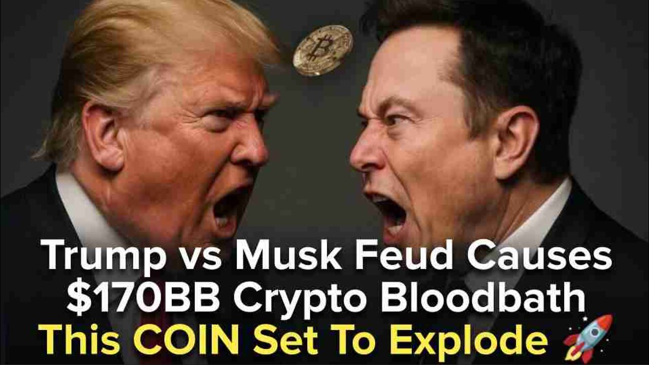 Trump vs Musk Feud Causes $170BB Crypto Bloodbath - This COIN Set To Explode