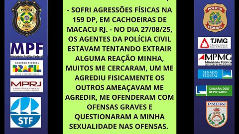 A JUSTIÇA DESTRUINDO A PRÓPRIA POPULAÇÃO, 159 DP EM CACHOEIRAS DE MACACU RJ. - NO DIA 27/08/25