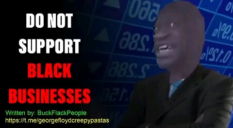 do not support black business