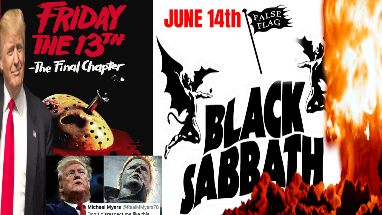 Friday the 13th to the Black Sabbath EVENTS Points To One... #church #JESUS #GOD #trump #maga #bible #church #Israel #Iran #war #rumbletakeover #rumblerant
