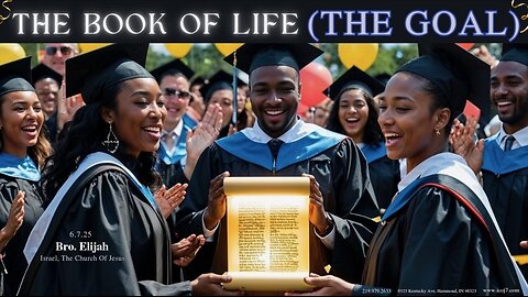THE BOOK OF LIFE (THE GOAL)