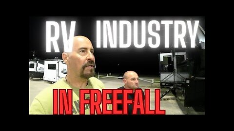 DON T BUY AN RV NOW SALES ARE COLLAPSING PEOPLE ARE TRAPPED IN RV DEBT - RV LOTS ARE FLOODED