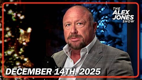 THE ALEX JONES SHOW - 12/14/2025: Islamic Terror Attack Kills At Least 16 in Sydney, As Attacks on Christmas Markets In Europe Intensify – Imams Across West Call for the Murder of All Christians and Jews!