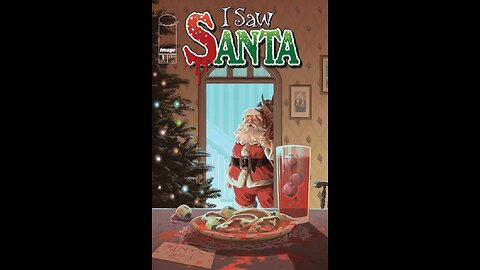 I Saw Santa: A Spawn Universe Christmas Story #1 Image #QuickFlip Comic Book Review