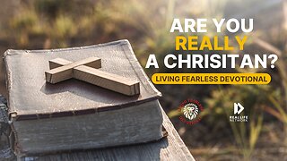 Are You Really A Christian?