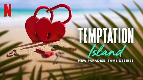 Temptation Island Season 9 Episode 2