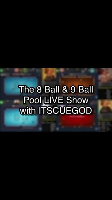 The 8 Ball & 9 Ball Pool LIVE Show with ITSCUEGOD