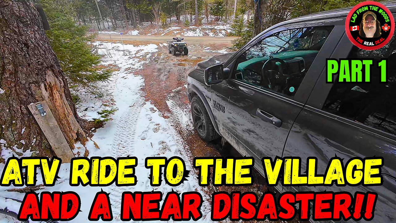 ATV Ride To The Village And a Near Disaster!! Part 1