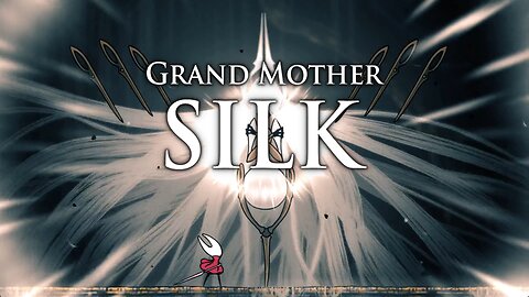 Granting Wishes Aplenty - Hollow Knight: Silksong - Part 4