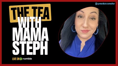 The tea with mama Steph (EPISODE 3)
