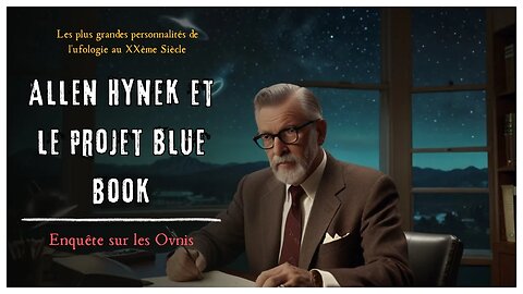 Allen Hynek & le projet BlueBook