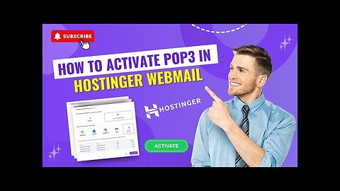 How to Activate POP3 in Hostinger Webmail?