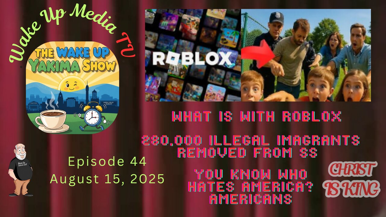 Wake Up media TV Presents: The Wake Up Yakima Show. Episode 44