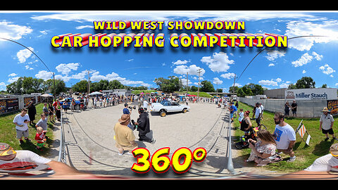 Wild West Showdown Car Hopping Competition In 360°