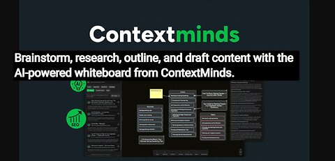 Use ContextMinds' AI-powered whiteboard to brainstorm, research, outline, and draft your content