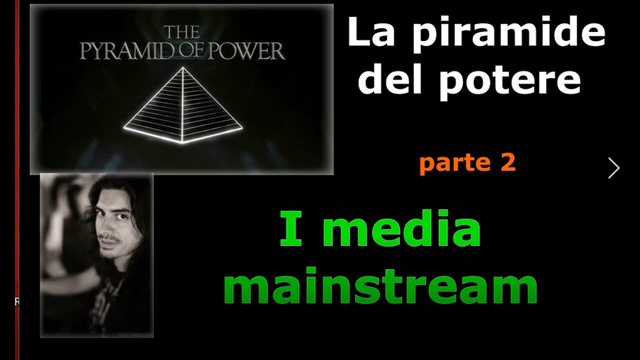 Piramide del potere (parte 2): I media mainstream