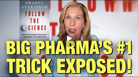 How Pharma’s Pulls Off Their BIGGEST Crimes With Media Protection - Sharyl Attkisson