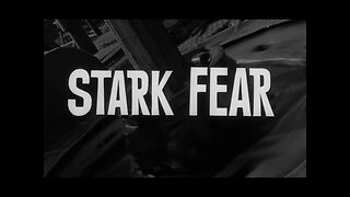 Stark Fear (1962)