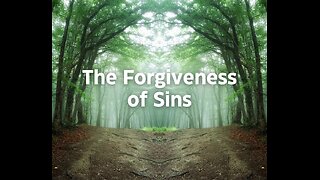 The Forgiveness of Sins