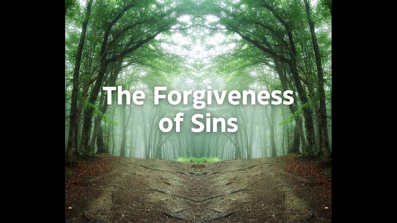 The Forgiveness of Sins