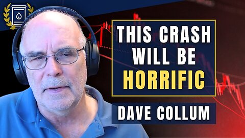 'Horrific' Market Downturn Ahead Will 'Destroy Lives': Dave Collum
