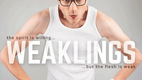 Weaklings - PT 2 - Too Risky & Too Costly