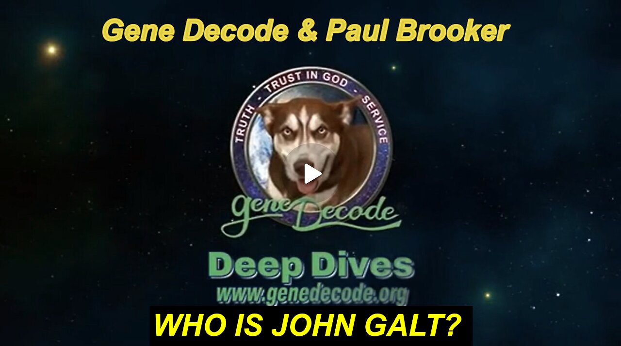 Tea & Scones Nightcap with gene Decode and Paul Brooker - World News Update. WHO IS John Galt?