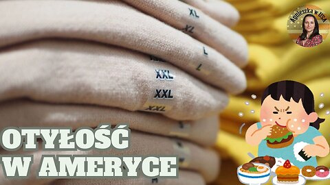 Komfortowy upadek: Dlaczego otyłość w Ameryce stała się normą?