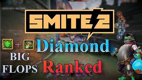 Smite 2 | Diamond Ranked | Big Flops with Bacc!