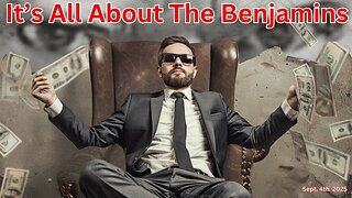 It's All About the Benjamins