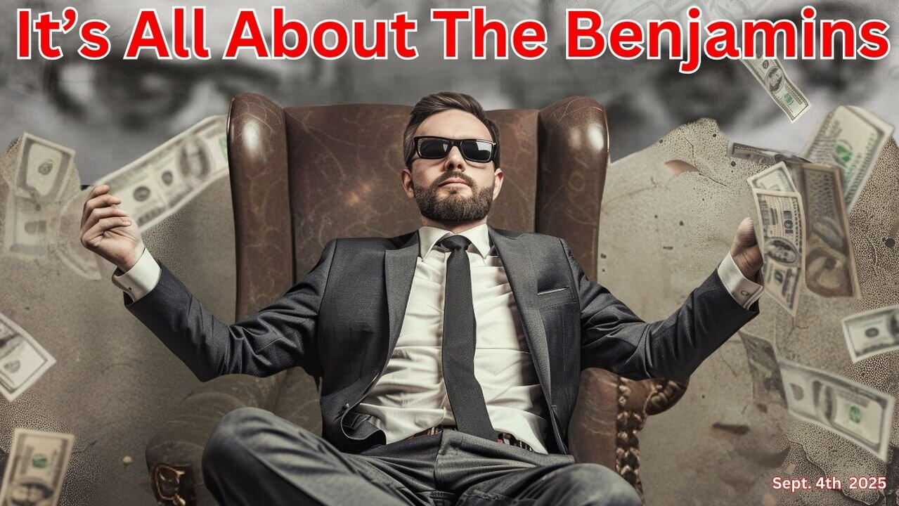 It's All About the Benjamins