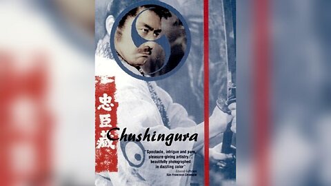 Chūshingura/47 Samurai (Film 1962 - ENG SUB)