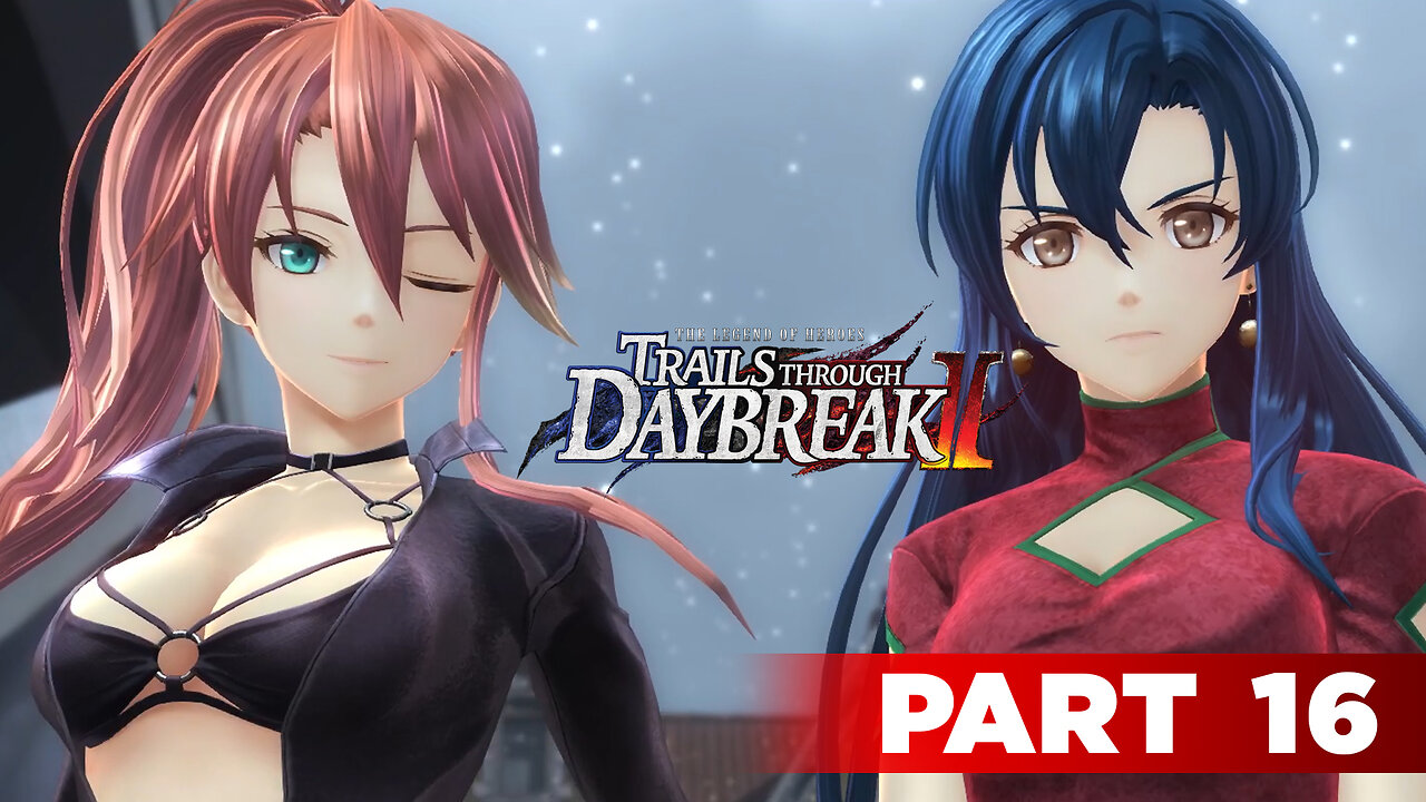 Trails Through Daybreak II Part 16 - A Friend Gone Missing