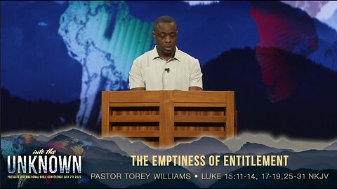 Pastor - Torey Williams. The Emptiness of entitlement.