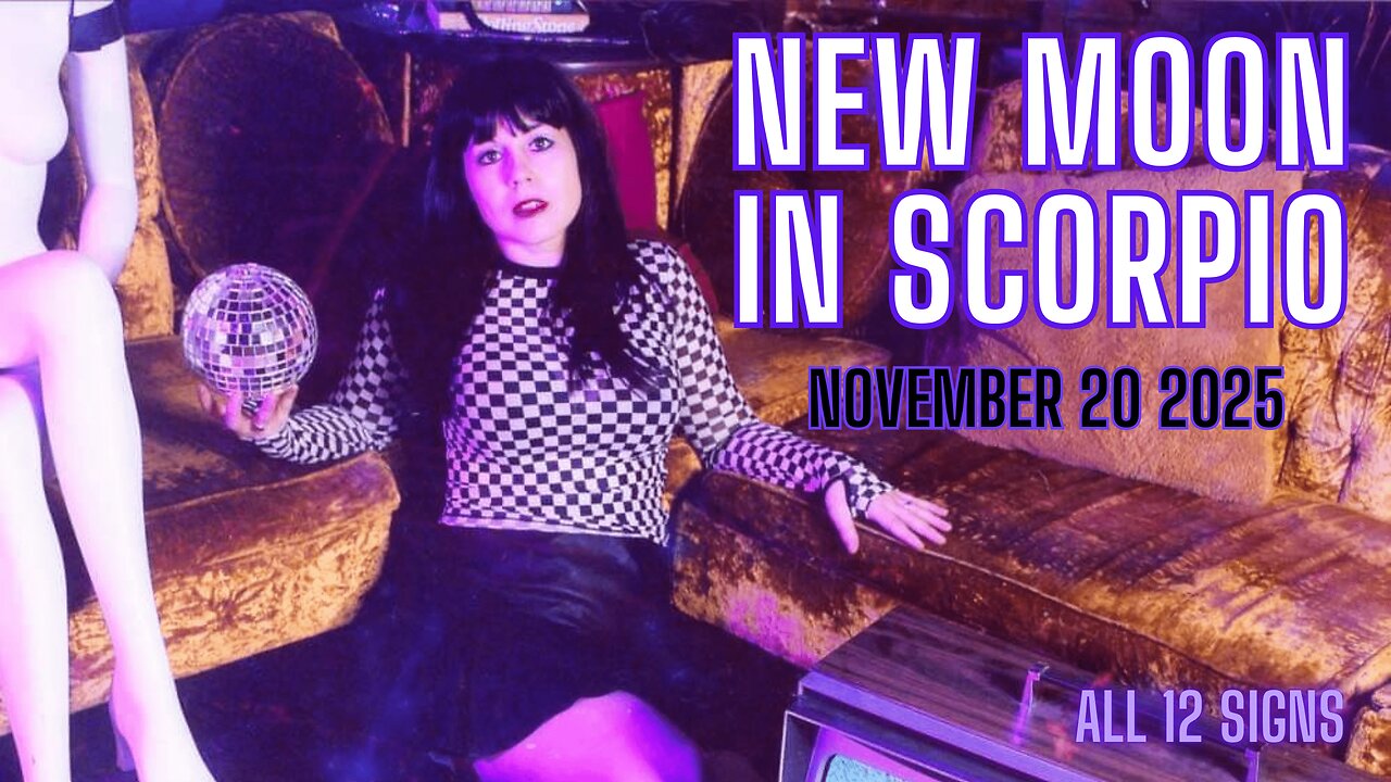 NEW MOON IN SCORPIO - Nov 20 2025 | All 12 Signs