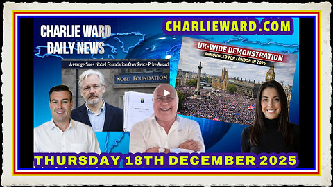 CHARLIE WARD DAILY NEWS WITH CHARLIE WARD, PAUL BROOKER DREW DEMI THURSDAY 18TH DECEMBER 2025