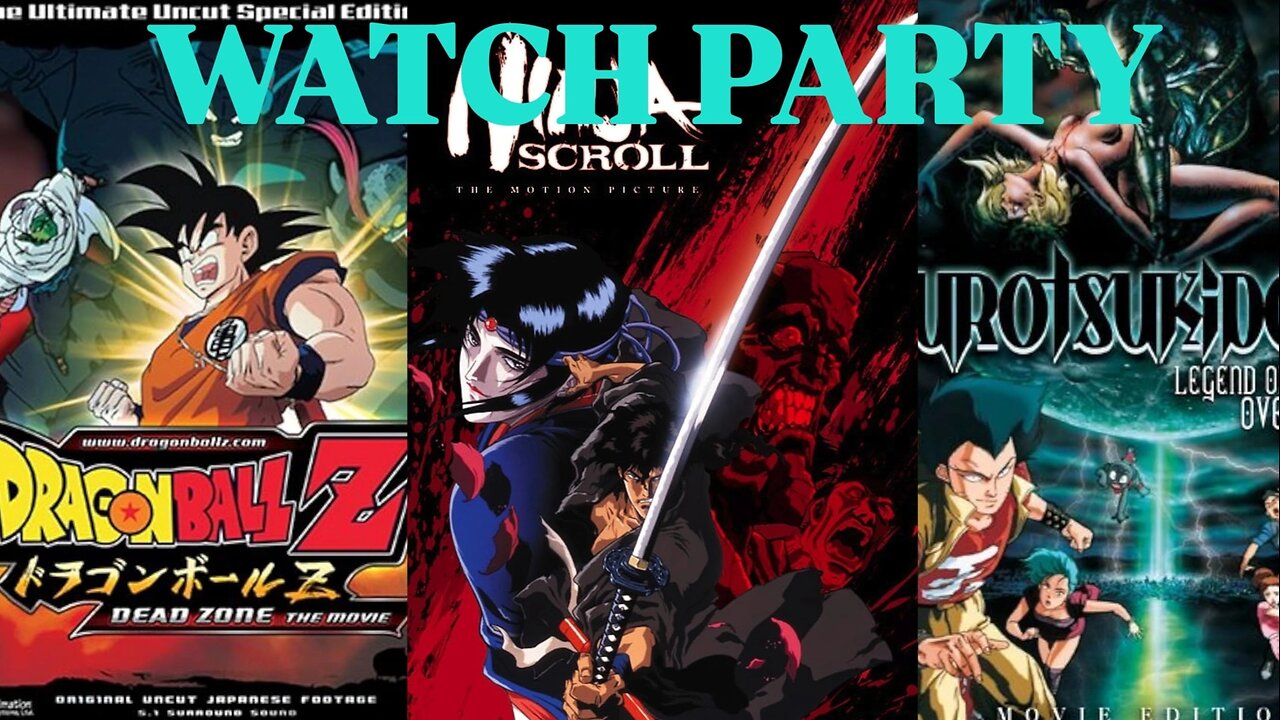 DBZ: Dead Zone (1989) | Ninja Scroll (1993) | Urotsukidoji: Legend of the Overfiend |🍿Watch Party🎬