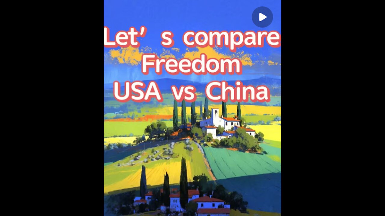 FREEDOM : USA VS CHINA