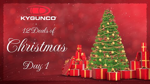 12 Deals of Christmas 🎄 Day 1 Is LIVE at KYGUNCO!