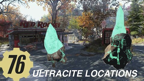 Fallout 76 ultracite Ore locations
