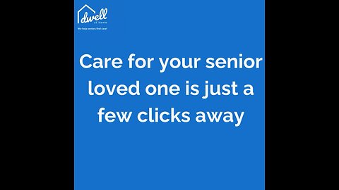Senior Care in a Few Clicks
