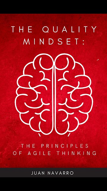 The Quality Mindset