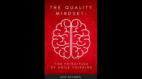 The Quality Mindset
