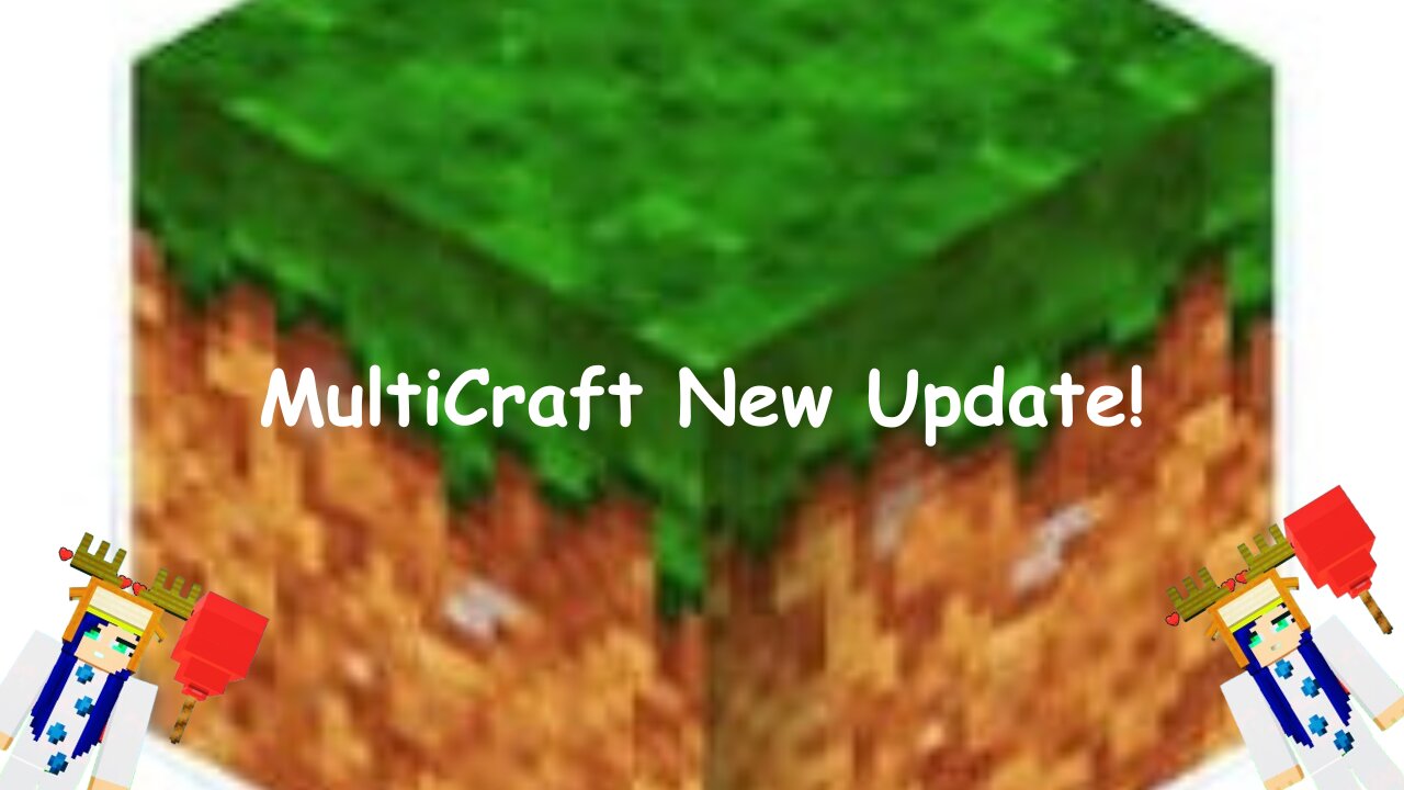 MultiCraft Update For Rumble Users