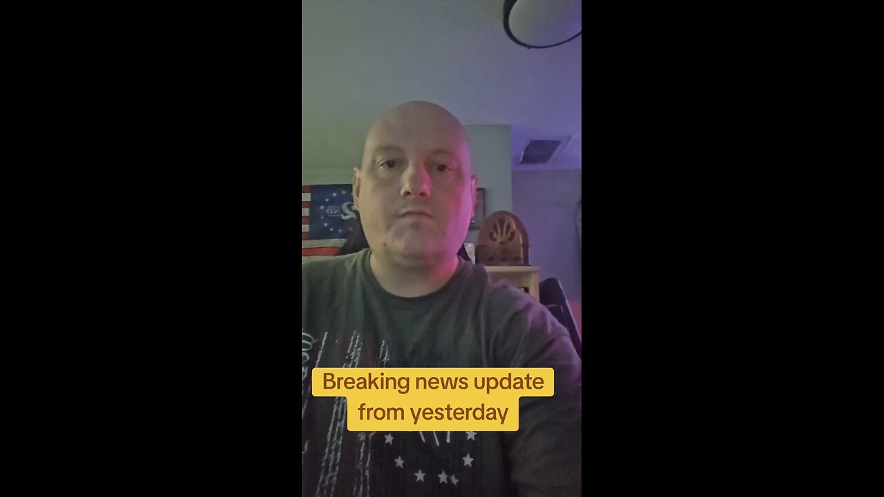 Breaking news update from yesterday.