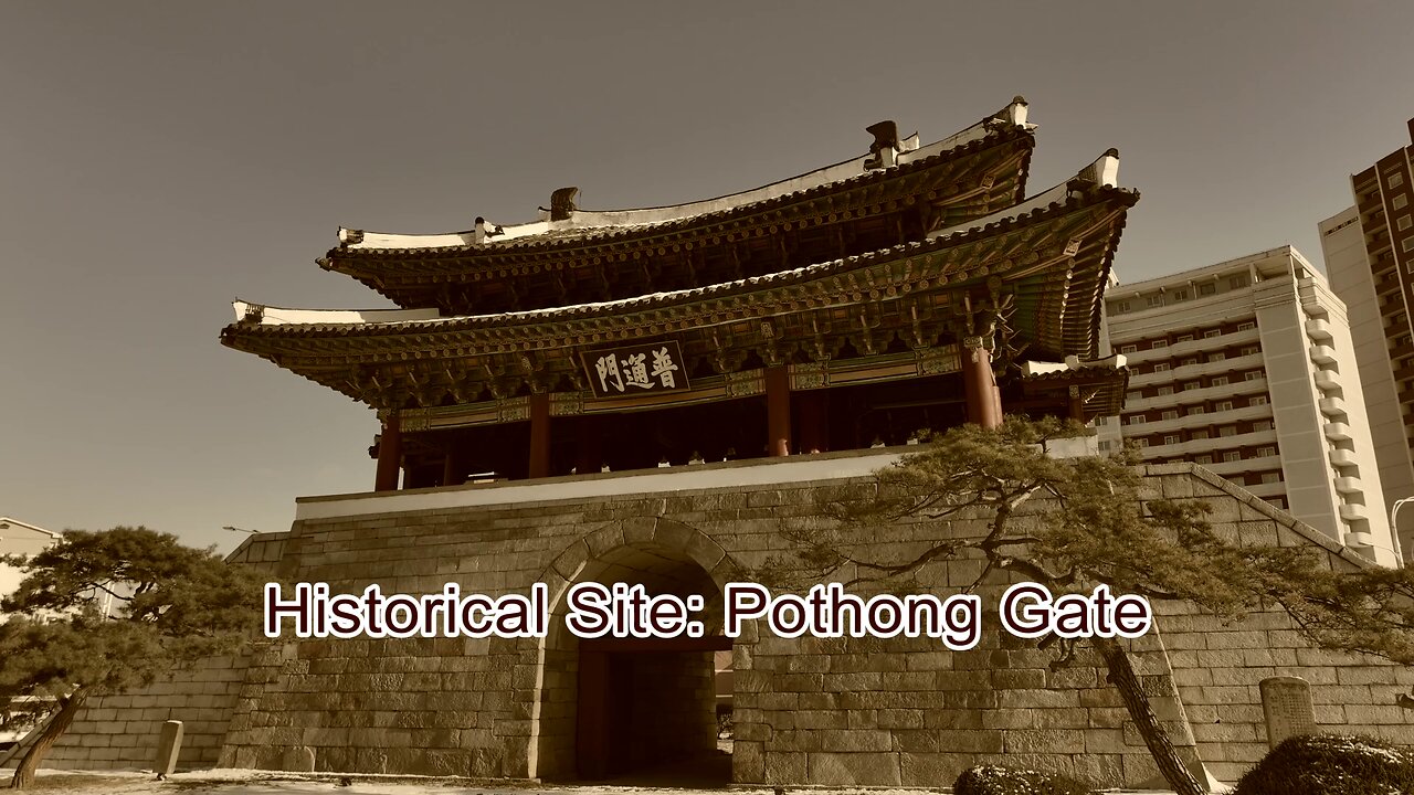 Historical Site: Pothong Gate